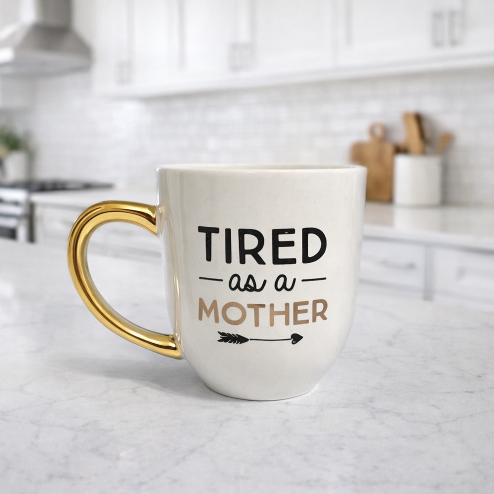 Pearhead White and Gold 'Tired as a Mother' Mug